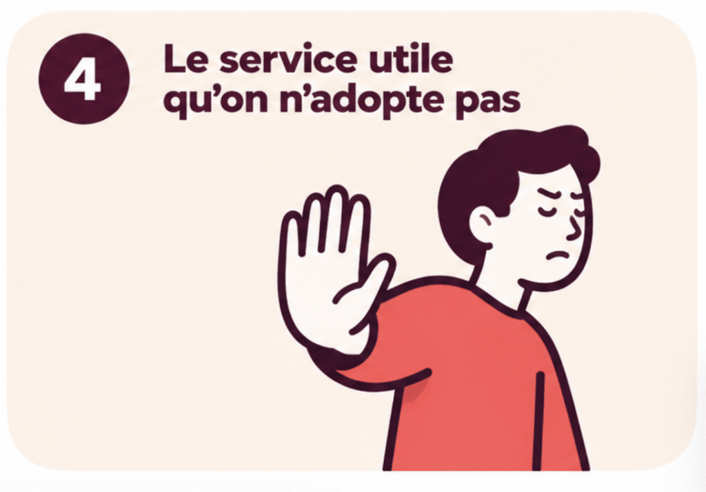 service utile qu'on adopte pas